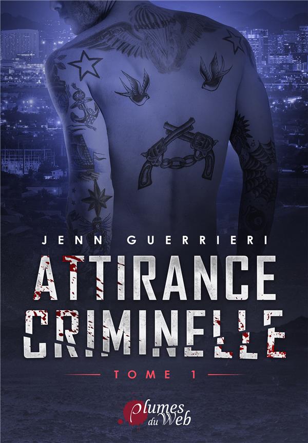 ATTIRANCE CRIMINELLE – T01 – ATTIRANCE CRIMINELLE – TOME 1