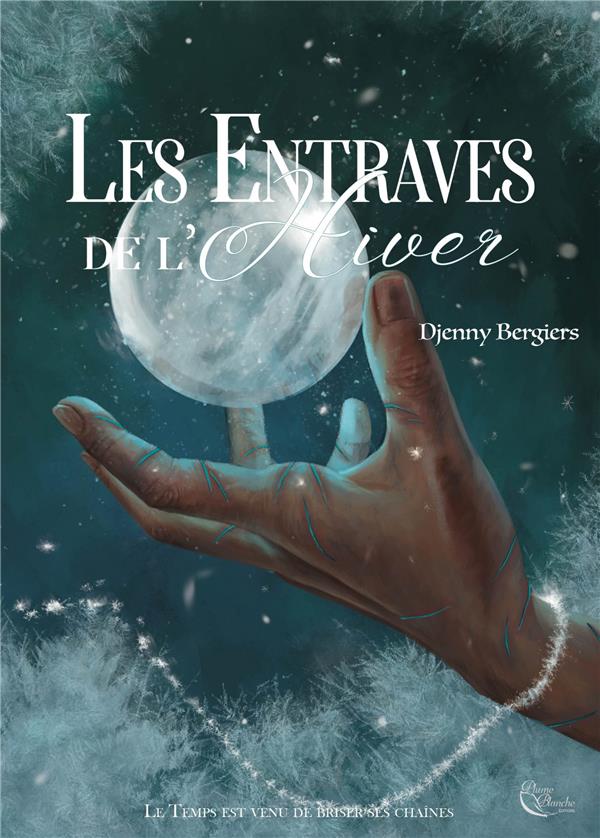 LES ENTRAVES DE L’HIVER